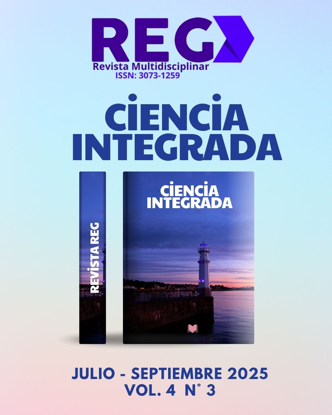 Ver Vol. 4 Núm. 3 (2025): CONVOCATORIA JULIO - SEPTIEMBRE