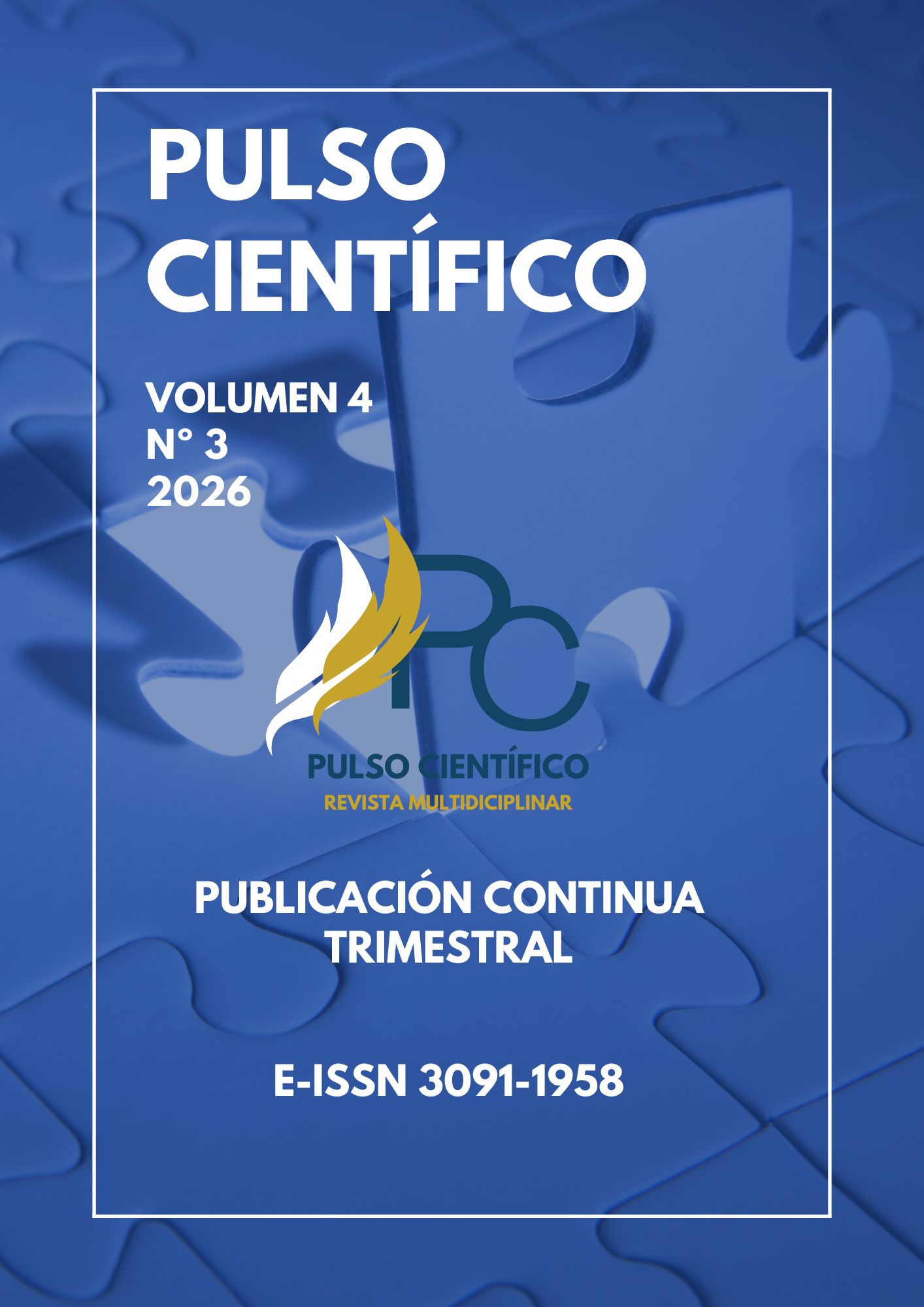 					Ver Vol. 5 Núm. 3 (2026): CONVOCATORIA JULIO-SEPTIEMBRE 
				